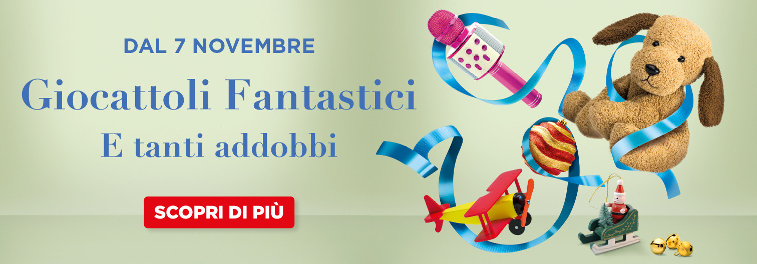 GIOCATTOLI FANTASTICI - E TANTI ADDOBBI