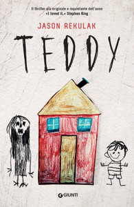 Teddy - Jason Rekulak - Giunti Editore