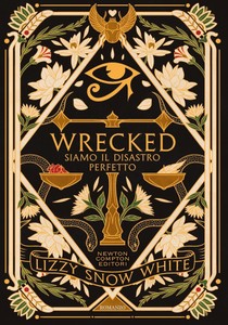Wrecked. Siamo Il Disastro Perfetto - Snow White Lizzy - Newton - Foto 1