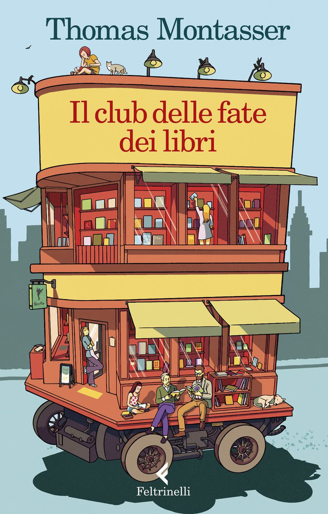 Il Club Delle Fate Dei Libri - Thomas Montasser - Feltrinelli