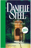 Vicini Di Casa - Autore Daniel Steel - Editore Sperling & Kupfer