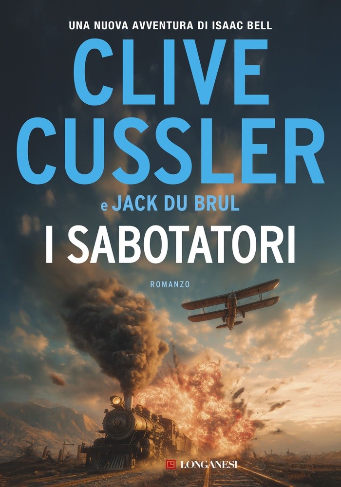 I Sabotatori - Autore Cussler Clivedu Brul Jack - Longanesi - Foto 1