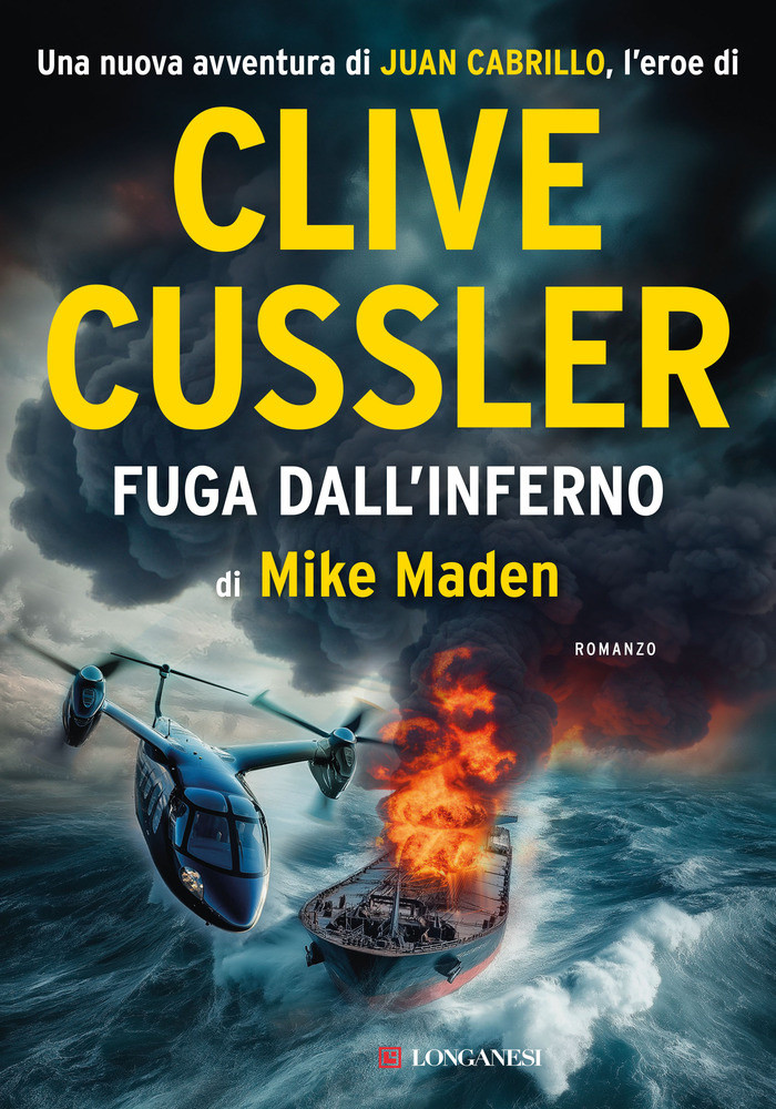 Fuga Dall'inferno - Cussler Clive - Longanesi - Foto 1