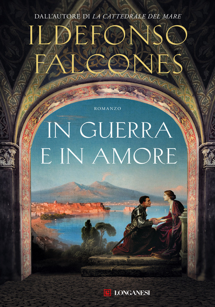 In Guerra E In Amore - Falcones Ildefonso - Loganesi - Foto 1