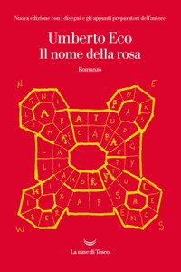 Il Nome Della Rosa-Umberto Ecola Nave Di Teseo - Foto 1