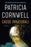 Cause Innaturali - Patricia Cornwell - Mondadori