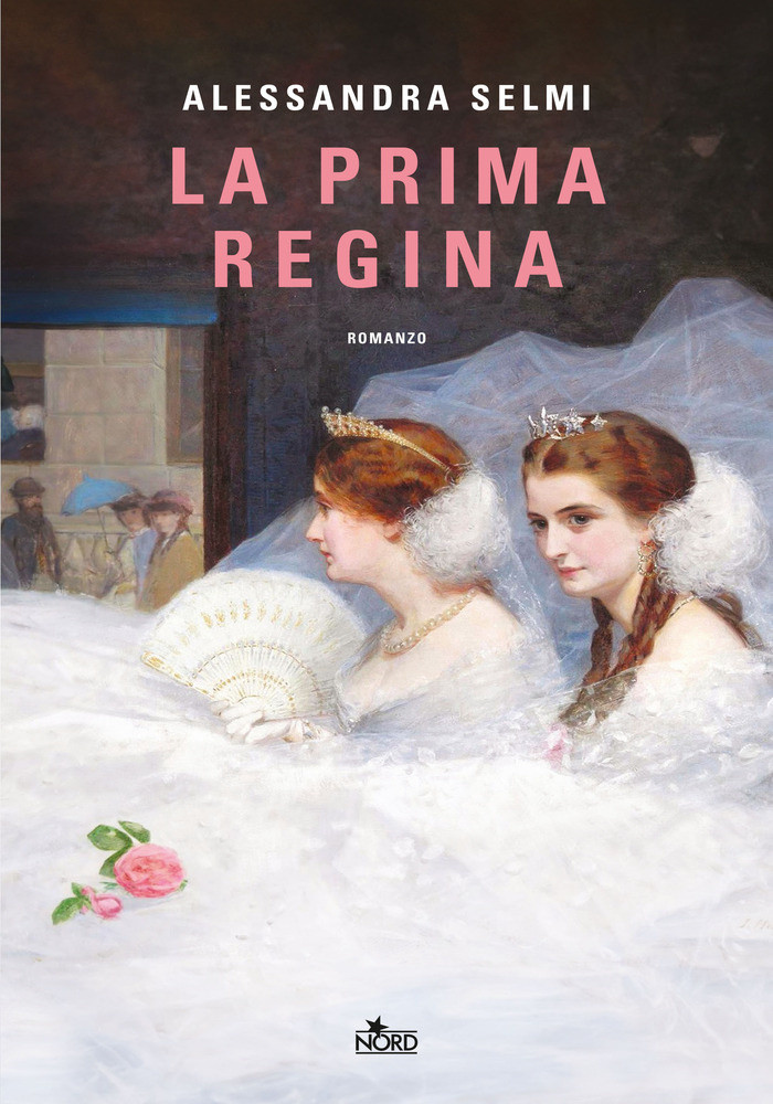 La Prima Regina - Selmi Alessandra - Editrice Nord - Foto 1