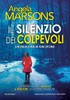 Il Silenzio Dei Colpevoli - Marsons Angela - Newton