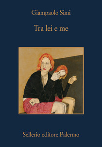Tra Lei E Me - Simi Giampaolo - Sellerio - Foto 1