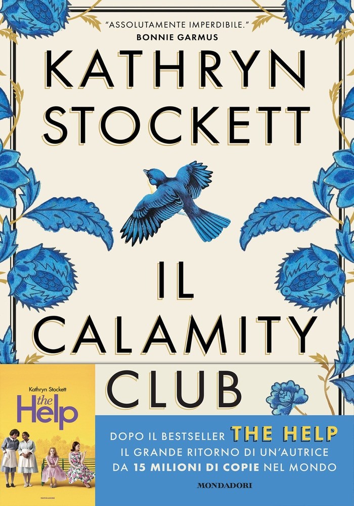 Il Calamity Club - Stockett Kathryn - Mondadori - Foto 1