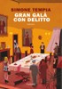 Gran Gala Con Delitto - Tempia Simone - Garzanti Libri