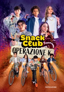 Snack Club. Operazione K - De Mutiis Lorenzo - Mondadori - Foto 1