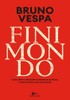 Finimondo - Bruno Vespa - Mondadori