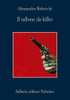 Il Tallone Da Killer - Robecchi Alessandro - Sellerio