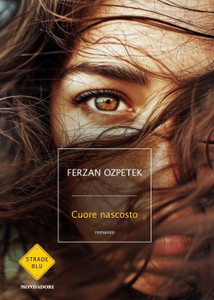 Cuore Nascosto - Ozpetek Ferzan - Mondadori - Foto 1