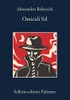 Omicidi Srl - Robecchi Alessandro - Sellerio