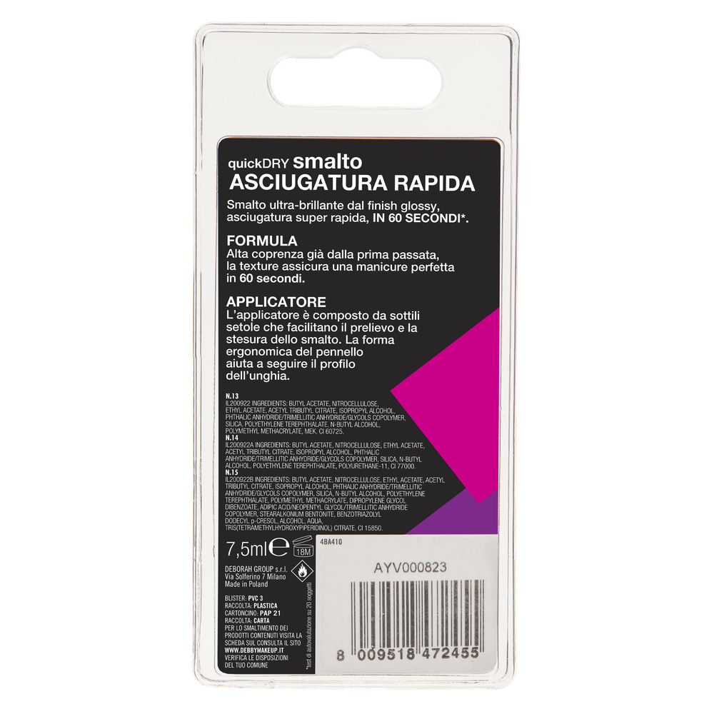 Smalto Asciugatura Rapida Quick Dry N.15 - Foto 2