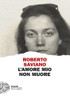 SAVIANO-AMORE MIO NON - Foto 1 di 1