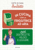 In Cucina Con La Friggitrice Ad Aria - Rossi Benedetta - Mondadori