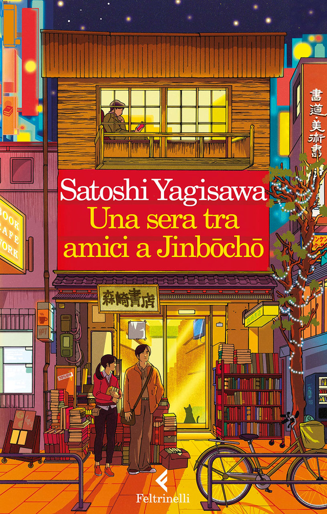 Una Sera Tra Amici A Jinbocho - Yagisawa Satoshi - Feltrinelli