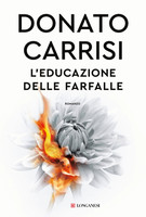 Educazione Delle Farfalle - Donato Carrisi - Longanesi