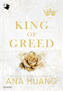 King Of Greed - Huang Ana - Mondadori