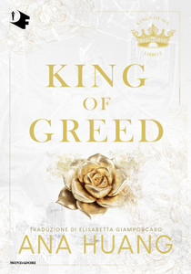King Of Greed - Huang Ana - Mondadori - Foto 1