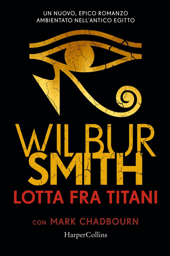 Lotta Fra Titani . Wilbur Smith - Harpercollins