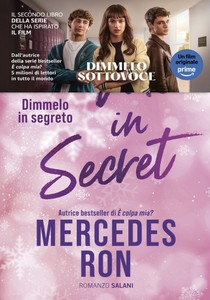 Tell Me In Secret. Dimmelo In Segreto - Ron Mercedes - Salani - Foto 1
