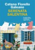 Serenata Salentina - Fiorello Galeano Caten - Rizzoli