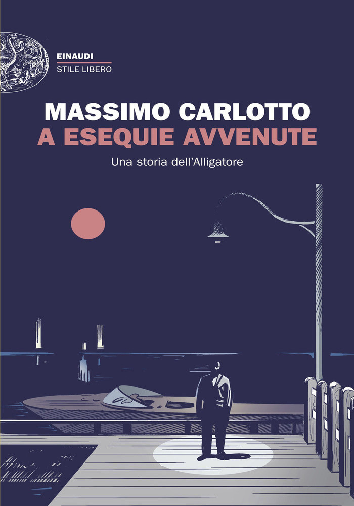 A Esequie Avvenute - Carlotto Massimo - Einaudi - Foto 1