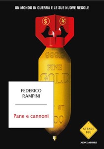 Pane E Cannoni - Rampini Federico - Mondadori - Foto 1