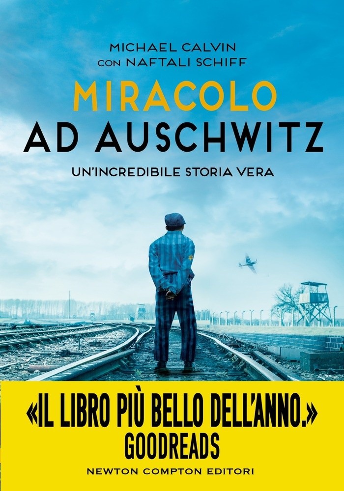 Miracolo Ad Auschwitz - Calvin Michaelschiff Naftali - Newton - Foto 1