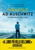 Miracolo Ad Auschwitz - Calvin Michaelschiff Naftali - Newton