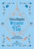 Mezzanotte A Parigi -  Kingsley Felicia - Newton Compton