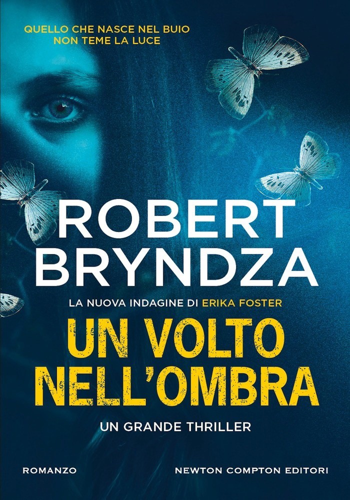 Un Volto Nell'ombra - Bryndza Robert - Newton Compton - Foto 1