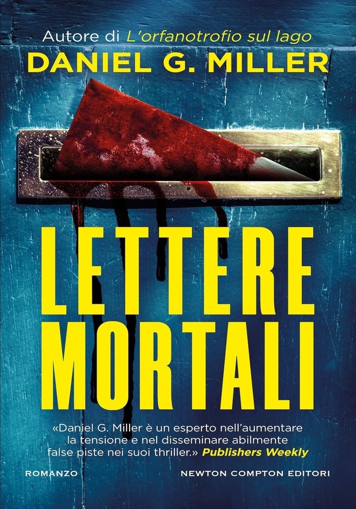 Lettere Mortali - Miller Daniel G. - Newton Compton - Foto 1